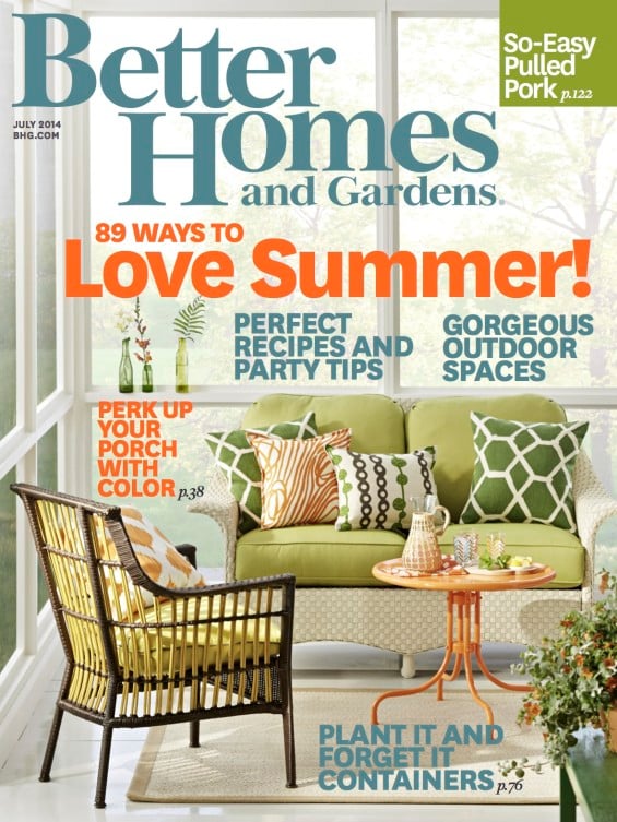 Better Homes and Gardens July 2014 cover!