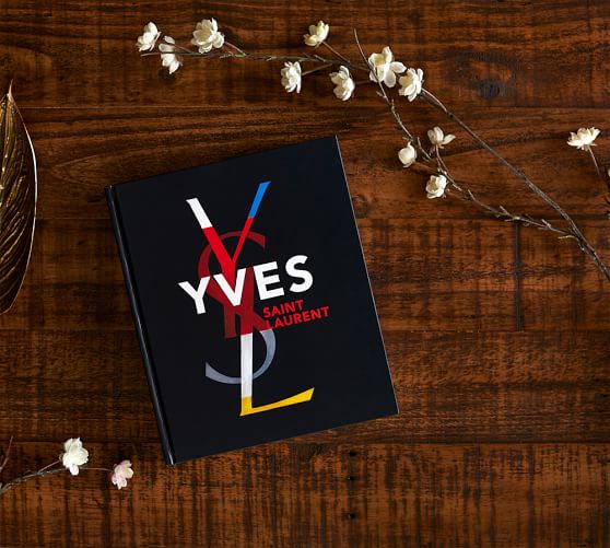 YVES SAINT LAURENT HARDCOVER BOOK BY FLORENCE CHENOUNE & FARID MULLER Pottery Barn pottery barn buy more save more sale memorial day 2016