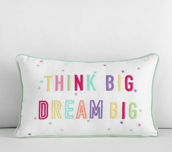 Dream Big, Think Big Decorative Pillow pottery barn kids buy more save more sale
