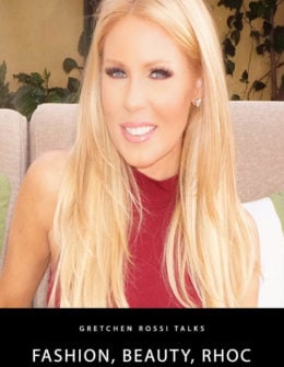 Real Housewives of Orange County star Gretchen Rossi joined journalist and blogger, Candace Rose Anderson of the website Candie Anderson to dish on the top fashion trends, beauty essentials and RHOC!