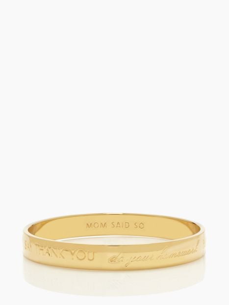 MOM SAID SO IDIOM BANGLE