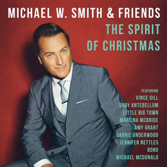 Michael W. Smith & Friends: The Spirit Of Christmas album cover.
