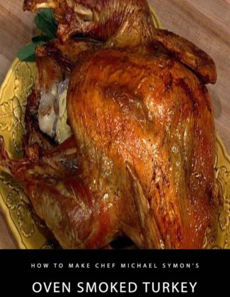 With Thanksgiving nearly upon us, the chefs and co-hosts on "The Chew" are sharing simply ways to prepare your turkey during Thanksgiving 101 week! Learn how to make chef Michael Symon's oven smoked turkey with sage and thyme as seen on the November 5, 2014 episode.