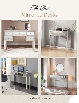 Lifestyle expert, journalist and interior design blogger Candie Anderson of candieanderson.com has the scoop on the best mirrored desks in the top interior design styles and trends.