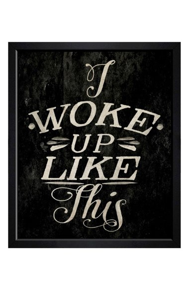 Hatcher & Ethan 'I Woke Up Like This' Framed Print 2016 Nordstrom Anniversary Sale home decor