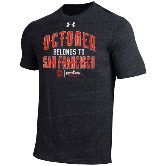 Under Armour San Francisco Giants Black 2016 Postseason October Belongs To San Francisco Playoff T-Shirt