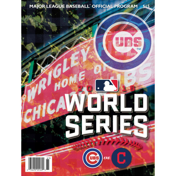 Chicago Cubs 2016 World Series Bound Program