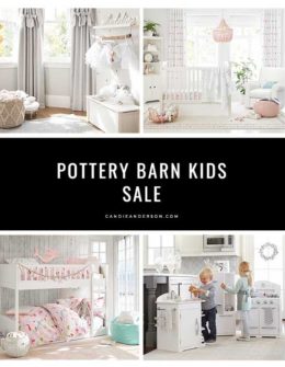 Lifestyle expert, journalist and interior design blogger Candie Anderson of the blog candieanderson.com has the scoop on the best cribs, beds, bedroom furniture, dressers, rugs, curtains, home decor items for the home and your baby's nursery at deeply discounted prices at the famed Pottery Barn Memorial Day Sale happening now for a limited time.