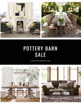Lifestyle expert, journalist and interior design blogger Candie Anderson of candieanderson.com has the scoop on the best furniture and home decor essentials on deep discount at the Pottery Barn 4th of July Sale happening now for a limited time.