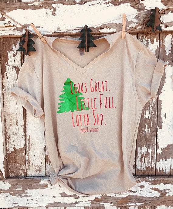 JunkinthetruckCo Looks Great, Little Full, Lotta Sap, Christmas Vacation Shirt holiday shirts for women christmas