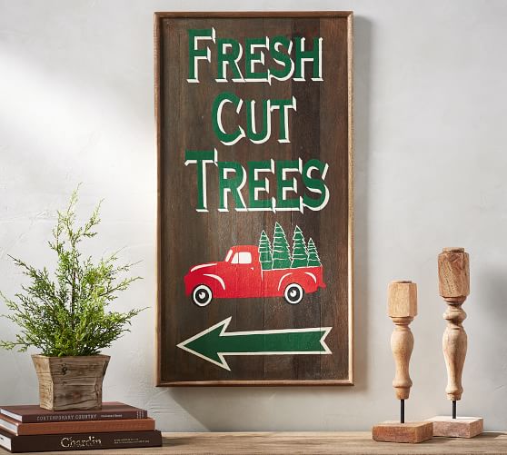 Pottery Barn FRESH CUT TREES SIGN pottery barn winter warehouse sale