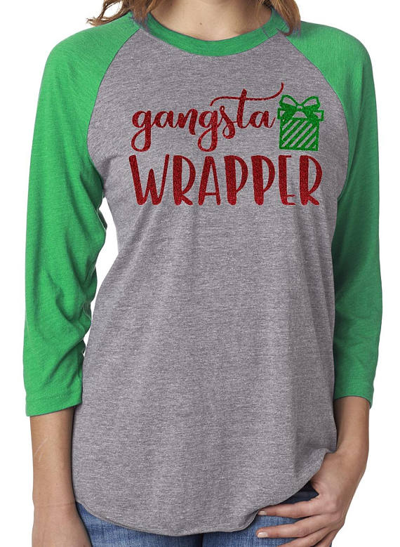 PrettyPrincessBowtiq Gangsta Wrapper Christmas Shirt holiday shirts for women