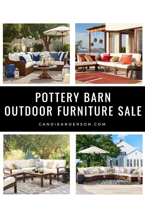 Save 20 Pottery Barn Outdoor Furniture Sale Must Haves! Candie Anderson