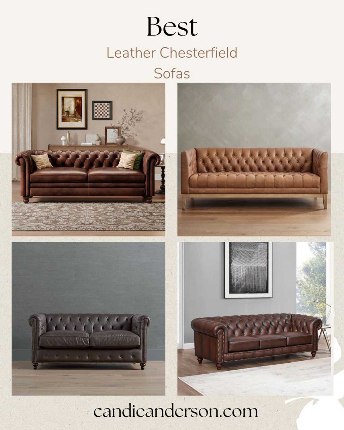 Lifestyle expert, journalist and interior design blogger Candie Anderson of candieanderson.com shares the best leather chesterfield sofas of 2026.