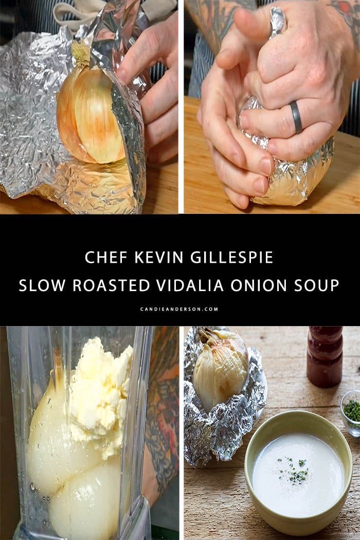 Top Chef finalist Kevin Gillespie joined journalist and blogger, Candie Anderson to share the secret to making delicious slow roasted Vidalia onion soup! Be sure to watch the video to learn how to wrap the onion in aluminum foil, roast it in the oven, mix the mascarpone cheese, onions and the rest of the ingredients in the blender!