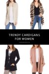 Cardigans are a must for fall and winter! Style expert and fashion blogger, Candie Anderson has the scoop on 15 trendy cardigans that are perfect for women of all ages.