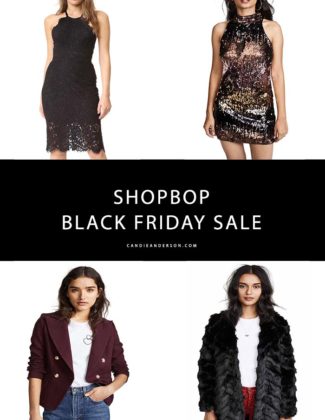 The 2018 Shopbop Black Friday Sale just started! Fashion expert and style blogger, Candie Anderson has the scoop on 20 items you'll adore at under $200! They're perfect for holiday parties, winter and will make great gifts.