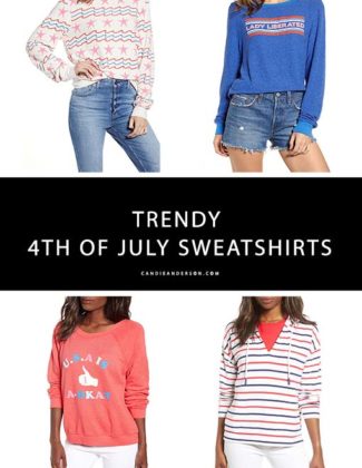 Style expert and fashion blogger, Candie Anderson of the blog Candieanderson.com has the scoop on 15 trendy 4th of July sweatshirts that are perfect for women of all ages!