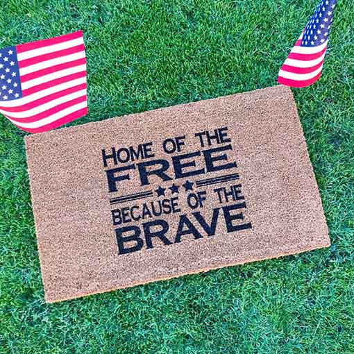 Home of the Free because of the Brave Coir Doormat Courage Bliss Handmade 4th of july doormats