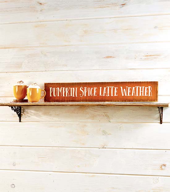 The Lakeside Collection 30" Pinewood Fall Signs - Pumpkin Spice Latte weather home decor trends