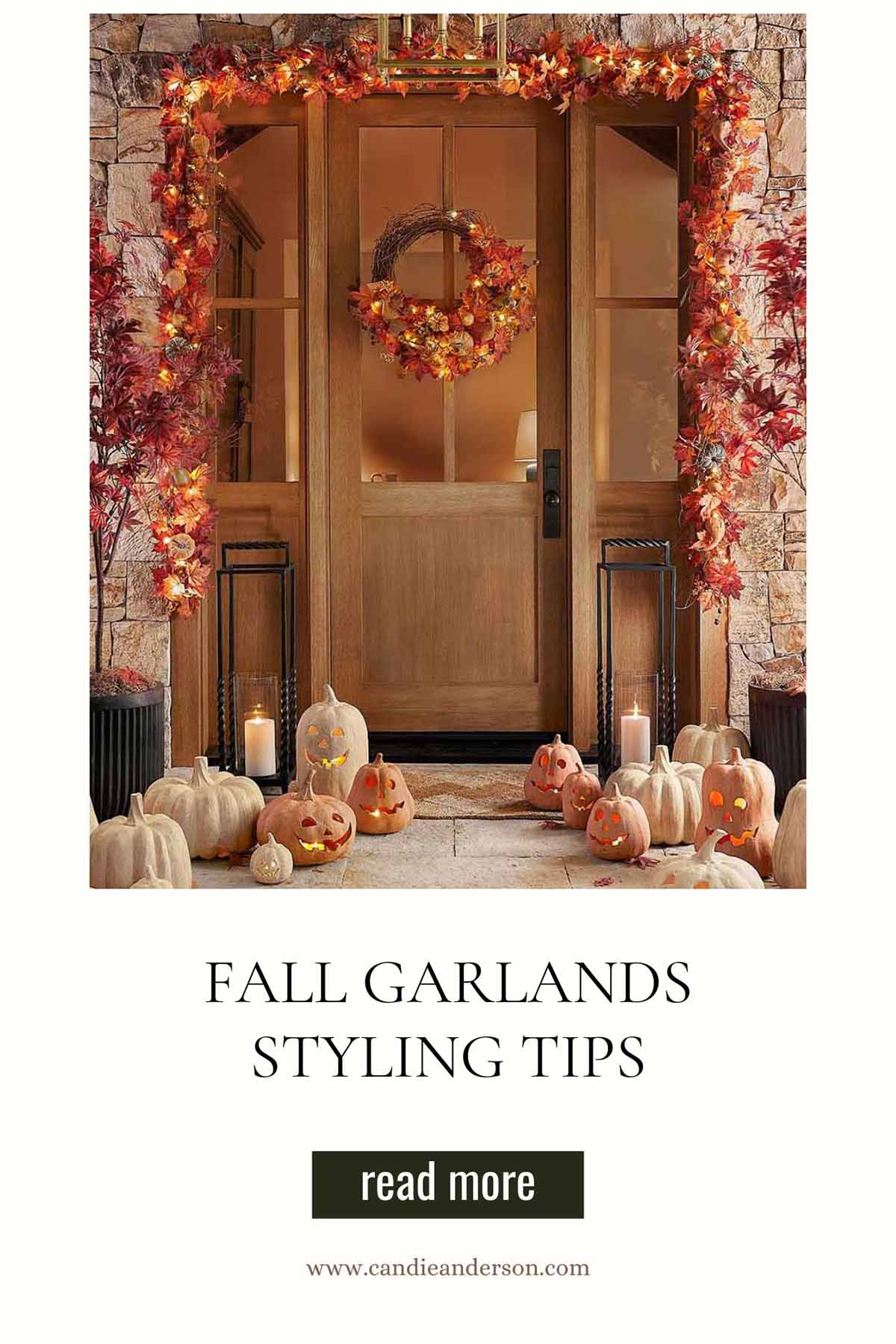 Lifestyle expert, journalist and interior design blogger Candie Anderson of candieanderson.com shares the best fall garlands styling tips for Halloween and Thanksgiving!
