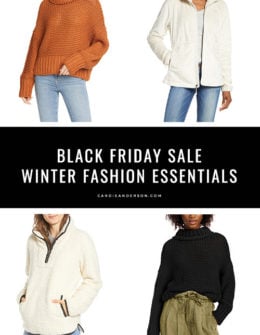 Style expert, journalist and fashion blogger, Candace Rose Anderson of the blog Candie Anderson (Candieanderson.com) has the scoop on 13 of the best Black Friday Sale winter fashion essentials for women of all ages. They'll make great holiday gifts for yourself as well as for family and friends.