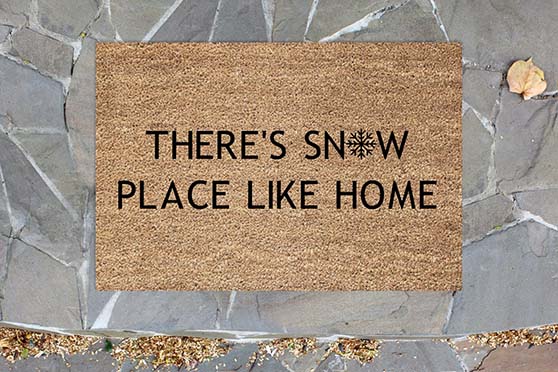 EagerHandsDesigns There's Snow Place Like Home Doormat snowflake winter doormats 