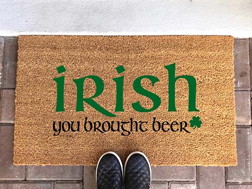 NewLeafWoodDesigns Irish You Brought Beer Doormat st patricks day doormats