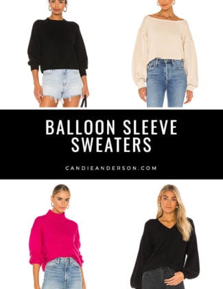 Style expert, journalist and fashion blogger Candie Anderson of candieanderson.com has the scoop on 20 of the best balloon sleeve sweaters! They're perfect for winter and the holidays. You can dress them up or down easily and effortlessly.