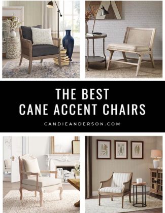 Lifestyle expert, journalist and interior design blogger Candie Anderson of candieanderson.com has the scoop on the best cane accent chairs and armchairs in a variety of styles from traditional to contemporary, modern, farmhouse, French country, coastal and much more.