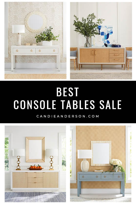 Serena & Lily has the best dining furniture sale happening now! Lifestyle expert, journalist and interior design blogger Candie Anderson of candieanderson.com has the scoop on the best console tables at deeply discounted prices for a limited time.