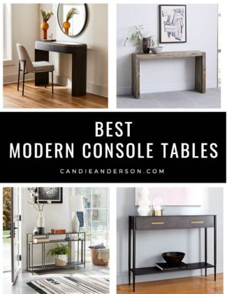 Lifestyle expert, journalist and interior design blogger Candie Anderson of candieanderson.com has the scoop on 20 of the best modern console tables in every top interior design style and trend from West Elm, Pottery Barn, One Kings Lane, Crate&Barrel, and West Elm.