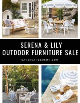 Lifestyle expert, journalist and interior design blogger Candie Anderson of candieanderson.com has the scoop on 35 of the best Serena & Lily Outdoor Furniture Sale must haves! You will love the beautiful outdoor sofas, dining tables, chaise lounge chairs, wicker chairs, sectionals and so much more! Don't miss out on this amazing annual sale happening now for a limited time.