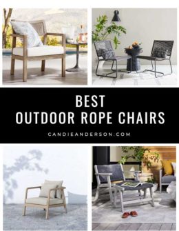 Lifestyle expert, journalist and interior design blogger Candie Anderson of candieanderson.com has the scoop on 26 of the best outdoor rope chairs in every design style, trend and price range! They're perfect for the nautical, coastal inspired, modern farmhouse, rustic patio and more!