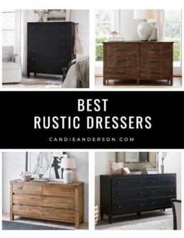 Lifestyle expert, journalist and interior design blogger Candie Anderson of candieanderson.com has the scoop on 24 of the best rustic dressers in every design style, trend, color and price range!