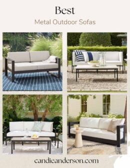 Lifestyle expert, journalist and interior design blogger Candie Anderson of candieanderson.com shares the best metal outdoor sofas for patios, backyards, front porches and gardens.