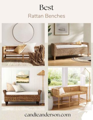 Lifestyle expert, journalist and interior design blogger Candie Anderson of candieanderson.com shares the best rattan benches for your entryway, living room, at the foot of your bed in your bedroom, and on your covered patio.