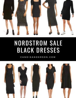 Style expert, journalist and fashion blogger Candie Anderson of candieanderson.com has the scoop on 25 of the best black dresses in a variety of styles and price ranges at the Nordstrom Anniversary Sale happening now for a limited time.
