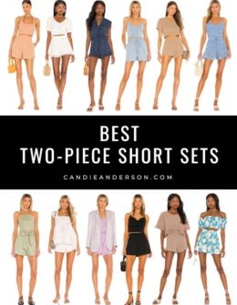 Style expert, journalist and fashion blogger Candie Anderson of candieanderson.com has the scoop on 21 of the best matching two-piece short sets for summer and fall! They are perfect for brunch, date night, lunch, backyard barbecues, relaxing at home and more!