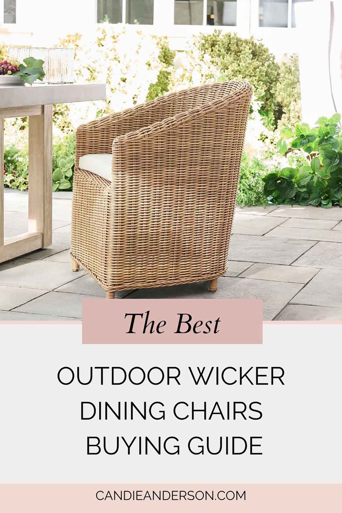 Lifestyle expert, journalist and interior design blogger Candie Anderson of candieanderson.com has shares the best outdoor dining chairs buying guide.