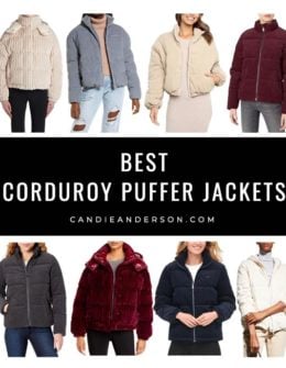 Style expert, journalist and fashion blogger Candie Anderson of candieanderson.com has the scoop on 20 best corduroy puffer jackets and coats in a variety of styles and price ranges.