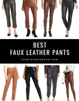Style expert, journalist and fashion blogger Candie Anderson of candieanderson.com has the scoop on the best faux leather pants, leggings, and joggers in every style, color and trend! They're perfect for fall, winter, the holiday party season and early spring.