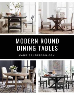 Lifestyle expert, journalist and interior design blogger Candie Anderson has the scoop on 20 of the best modern round dining tables that are perfect for holiday entertaining, Sunday night dinners with the family, brunch with friends and more.