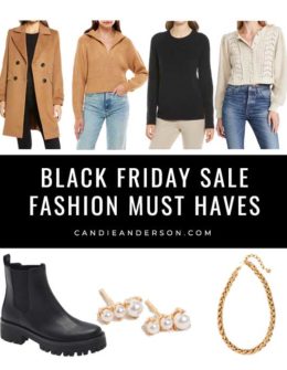 Style expert, journalist and fashion blogger Candie Anderson of candieanderson.com has the scoop on 15 of the best Black Friday Sale fashion must haves for women!