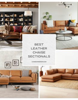 Lifestyle expert, journalist and interior design blogger Candie Anderson of candieanderson.com has the scoop on 25 of the best leather chaise sectionals for your living room and family room.
