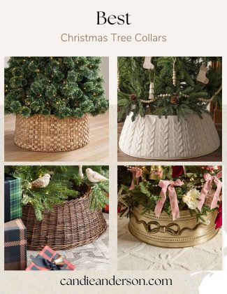 Lifestyle expert, journalist and interior design blogger Candie Anderson of candieanderson.com has the scoop on the 15 best Christmas tree collars in the top interior design styles and trends - from woven to knit, wood, metal, vintage-inspired and more!