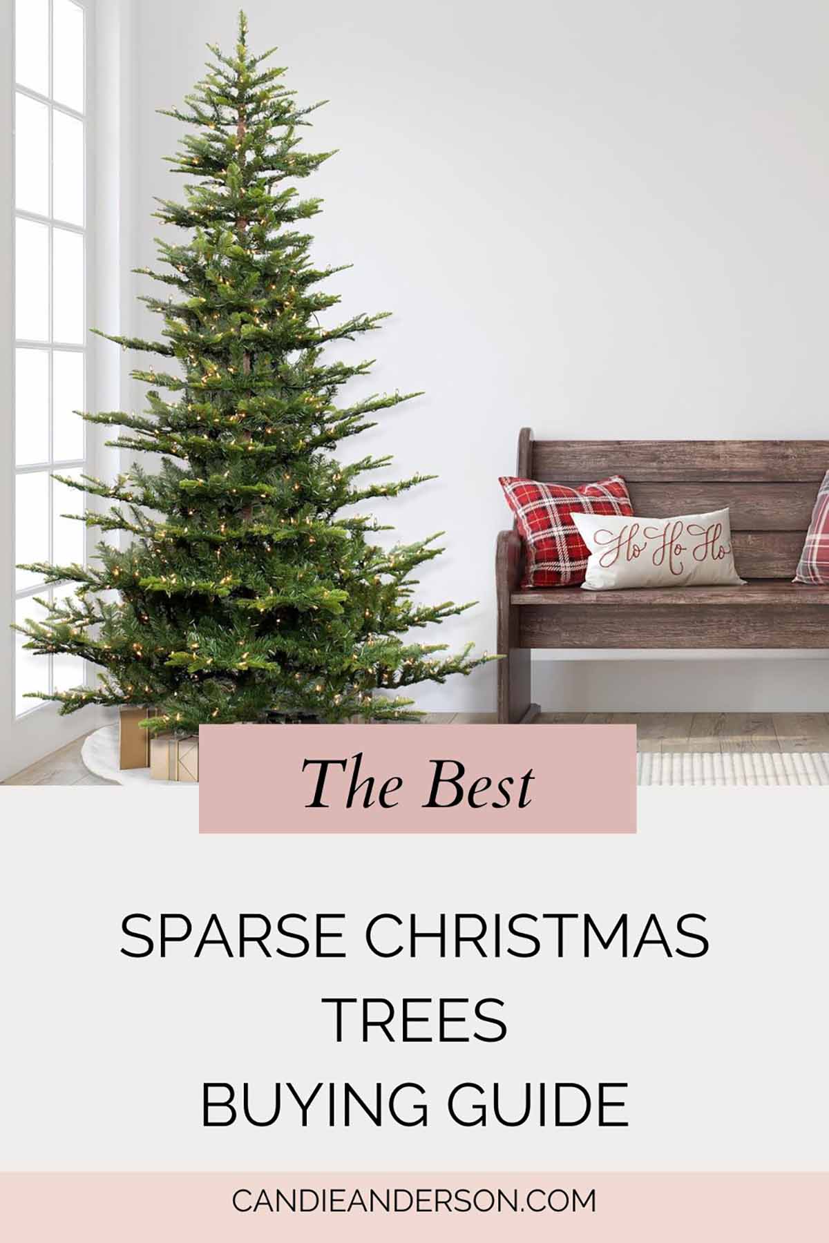 Lifestyle expert, journalist and interior design blogger Candie Anderson of candieanderson.com has the scoop on the best sparse Christmas trees buying guide.