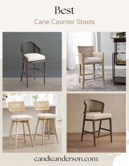 Entertaining expert, journalist and lifestyle blogger Candie Anderson of candieanderson.com has the scoop on the 15 best cane counter stools in the top trends, colors, styles and in every price range for every kitchen regardless of style.