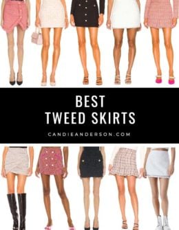 Style expert, journalist and fashion blogger Candie Anderson of candieanderson.com has the scoop on 20 of the best tweed skirts in the top styles, trends and colors for spring!