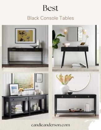 Lifestyle expert, journalist and interior design blogger Candie Anderson of candieanderson.com has the scoop on the 15 best black console tables in the top interior design styles and trends.